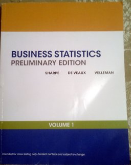 Business Statistics Preliminary Edition, Vol. I