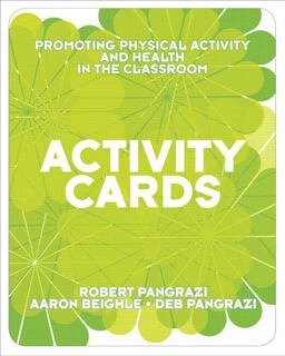 Activity Cards for Promoting Physical Activity and Health in the Classroom  9780321582386 Front Cover