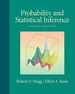 Probability and Statistical Inference 8th 9780321584755 Front Cover