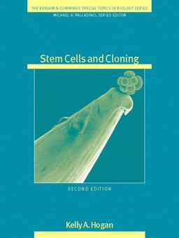 Stem Cells and Cloning 2nd 9780321590022 Front Cover