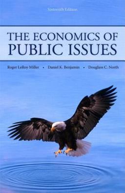 Economics of Public Issues 16th 9780321594556 Front Cover
