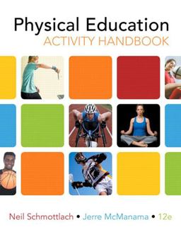 Physical Education Activity Handbook 12th 9780321596390 Front Cover
