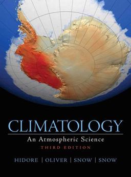 Climatology An Atmospheric Science 3rd 9780321602053 Front Cover
