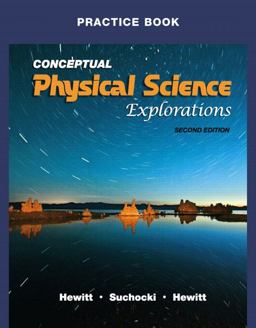 Practice Book for Conceptual Physical Science Explorations 2nd 9780321602183 Front Cover