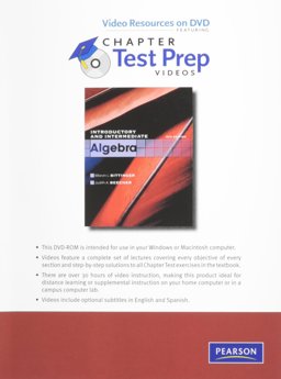 Video Resources on DVD with Chapter Test Prep Videos for Introductory and Intermediate Algebra