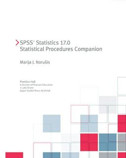 SPSS 17. 0 Statistical Procedures Companion  9780321621412 Front Cover