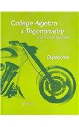 College Algebra and Trigonometry A Unit Circle Approach 5th 9780321624314 Front Cover