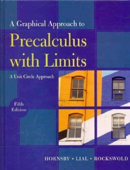 Graphical Approach to Precalculus with Limits A Unit Circle Approach 5th 9780321624321 Front Cover