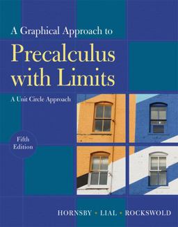 Graphical Approach to Precalculus with Limits A Unit Circle Approach 5th 9780321644732 Front Cover