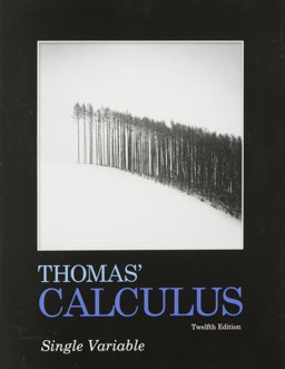 Thomas' Calculus, Single Variable
