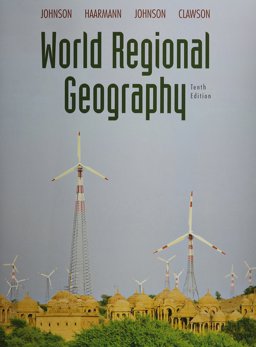 World Regional Geography with Goode's World Atlas World Regional Geography with Goode's World Atlas