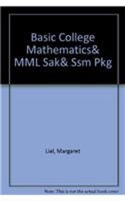 Basic College Mathematics with Student Solutions Manual and MyMathLab -- Valuepack Access Card