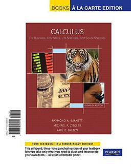 Calculus for Business, Economics, Life Sciences and Social Sciences, Books a la Carte Edition