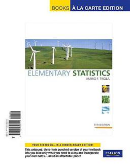 Elementary Statistics, Books a la Carte Edition