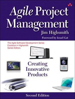 Agile Project Management Creating Innovative Products 2nd 9780321658395 Front Cover