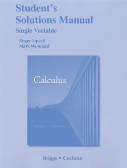 Student Solutions Manual, Single Variable for Calculus  9780321665218 Front Cover