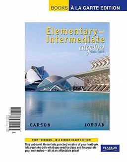 Elementary and Intermediate Algebra