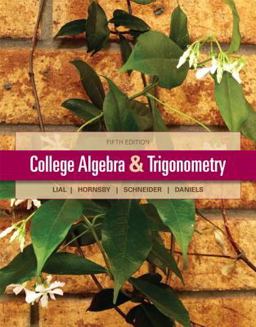 College Algebra and Trigonometry 5th 9780321671783 Front Cover