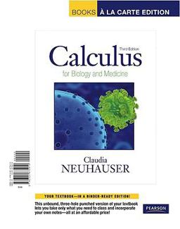 Calculus for Biology and Medicine 3rd 9780321675910 Front Cover