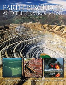 Earth Resources and the Environment 4th 9780321676481 Front Cover