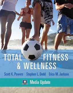 Total Fitness and Wellness, Media Update 5th 9780321676542 Front Cover