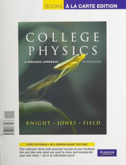 College Physics A Strategic Approach 2nd 9780321701718 Front Cover