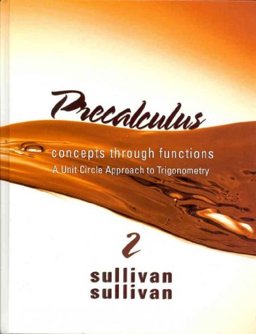 Precalculus Concepts Through Functions, A Unit Circle Approach to Trigonometry with MML/MSL Student Access Code Card 2nd 2010 9780321704344 Front Cover