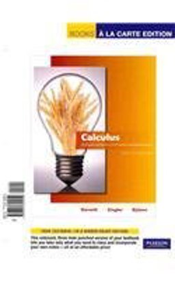 Calculus for Business, Economics, Life Sciences and Social Sciences A La Carte with MML/MSL 12th 9780321706102 Front Cover