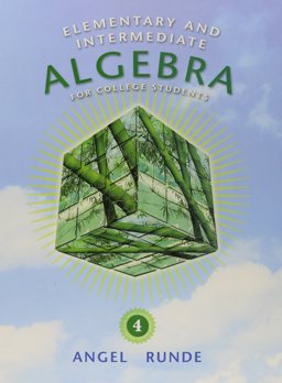 Elementary and Intermediate Algebra for College Students