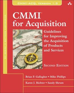 CMMI for Acquisition Guidelines for Improving the Acquisition of Products and Services 2nd 9780321711519 Front Cover