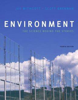 Environment The Science Behind the Stories 4th 9780321712738 Front Cover