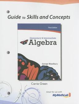 Guide to Skills and Concepts for Elementary and Intermediate Algebra