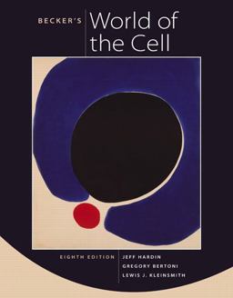 Becker's World of the Cell 8th 9780321716026 Front Cover
