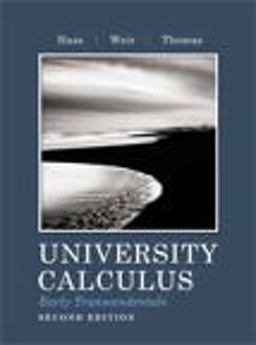 University Calculus, Early Transcendentals 2nd 9780321717399 Front Cover