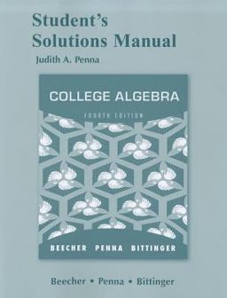 Student Solutions Manual for College Algebra