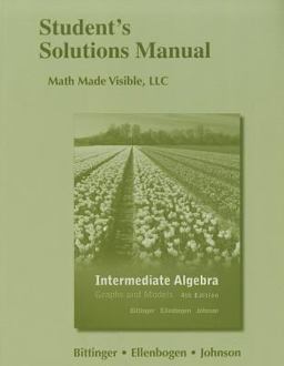 Student Solutions Manual for Intermediate Algebra