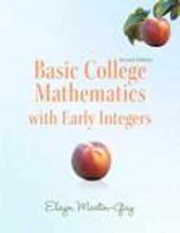 Basic College Mathematics with Early Integers 2nd 9780321726438 Front Cover