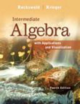Intermediate Algebra with Applications and Visualization 4th 9780321729439 Front Cover