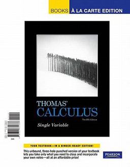 Thomas' Calculus, Single Variable