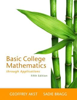 Basic College Mathematics Through Applications 5th 9780321733399 Front Cover