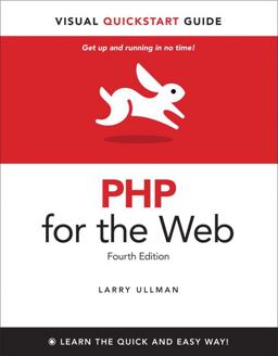 PHP for the Web 4th 9780321733450 Front Cover