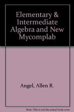 Elementary and Intermediate Algebra and NEW MyCompLab