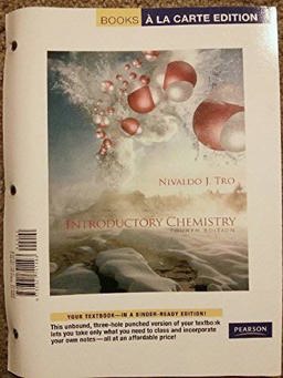 Introductory Chemistry, Books a la Carte Edition