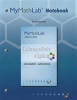 MyLab Math Notebook for Squires / Wyrick Intermediate Algebra