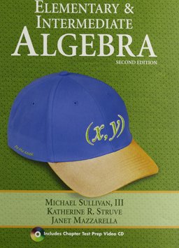 Elementary and Intermediate Algebra