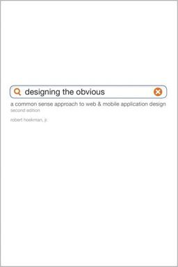 Designing the Obvious Designing the Obvious