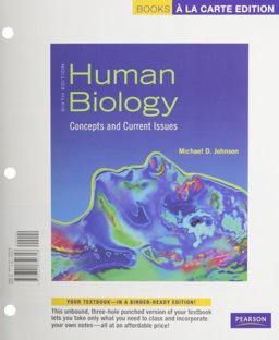 Human Biology Concepts and Current Issues, Books a la Carte Edition 6th 9780321750358 Front Cover