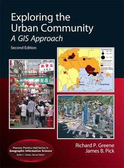 Exploring the Urban Community A GIS Approach 2nd 9780321751591 Front Cover