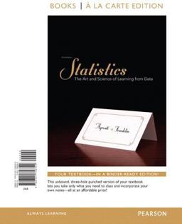 Statistics The Art and Science of Learning from Data, Books a la Carte Edition 3rd 9780321756329 Front Cover