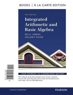 Integrated Arithmetic and Basic Algebra, a la Carte Edition